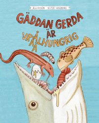Omslag: Gäddan Gerda är vrååålhungrig