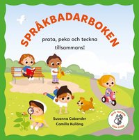 Omslag: Språkbadarboken : prata, peka och teckna tillsammans!