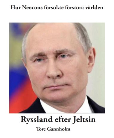 Hur neocon försökte förstöra världen, Ryssland efter Jeltsin (pocket)