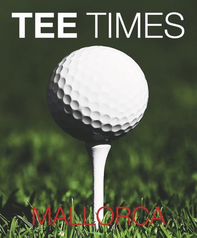 TEE TIMES Mallorca (hftad)
