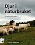 Djur i naturbruket : L�rarhandledningen
