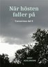 Nr hsten faller p : cancerresa del II