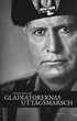 Gladiatorernas uttgsmarsch: Anteckningar frn Italien 1939-43