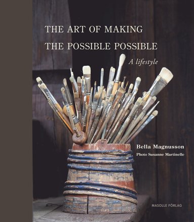 The art of making the possible possible: A lifestyle