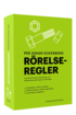 Rrelseregler : en bruksanvisning till frskrings- och tjnstepensionsfretagens rrelseregler