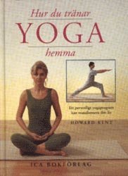 Hur Du Tränar Yoga Hemma (kartonnage)