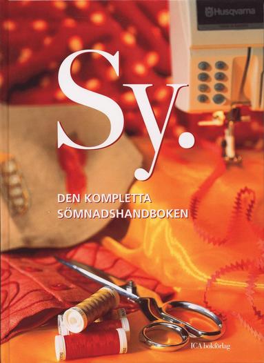 Sy : Den kompletta sömnadshandboken (häftad)