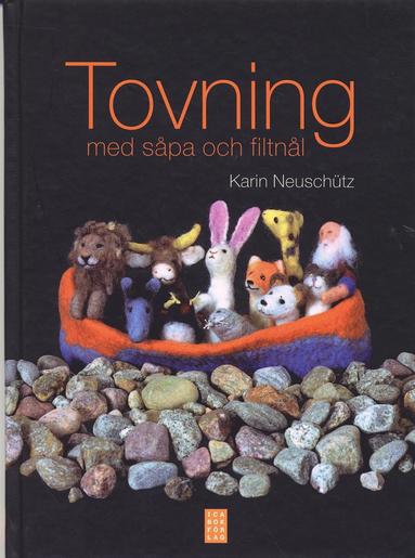 Tovning med såpa och filtnål (häftad)