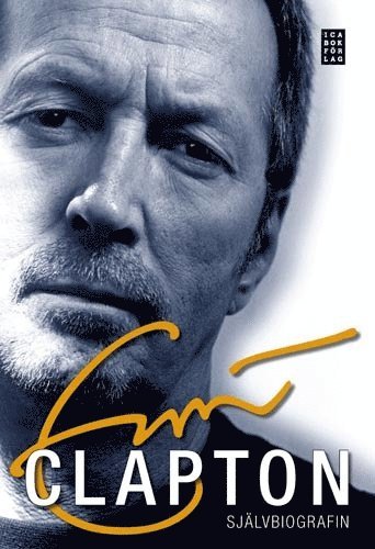 Clapton : självbiografin (inbunden)
