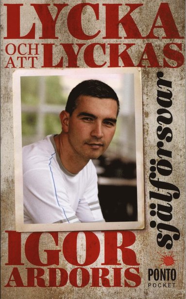 Sjlfrsvar : lycka och att lyckas (hftad)