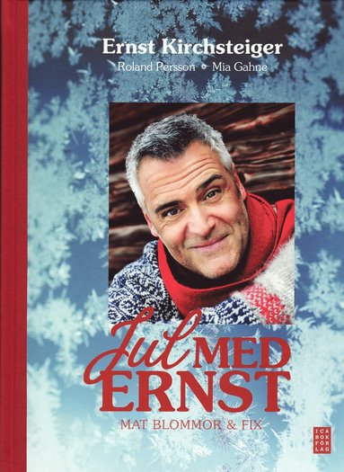 Jul med Ernst : mat blommor & fix (kartonnage)