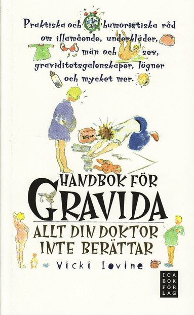 Handbok för gravida eller allt man inte kan fråga doktorn om (häftad)