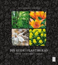 Din guide i plantskolan (inbunden)