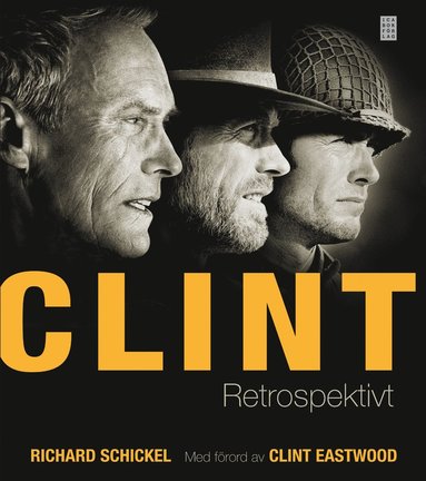 Clint : retrospektivt (inbunden)