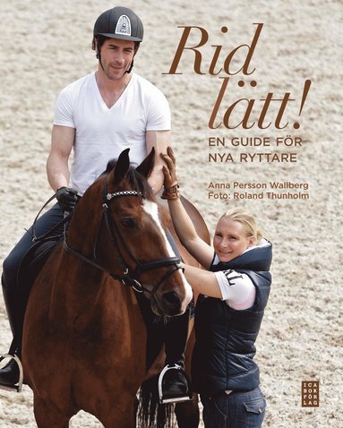 Rid ltt! : en guide fr nya ryttare (hftad)
