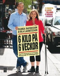 6 kilo p 6 veckor : recept och trningstips (inbunden)