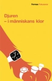 Djuren : i mnniskans klor (pocket)