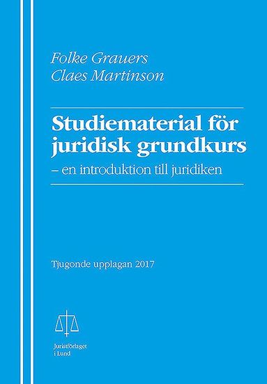 Studiematerial f�r juridisk grundkurs : en introduktion till juridiken (h�ftad)