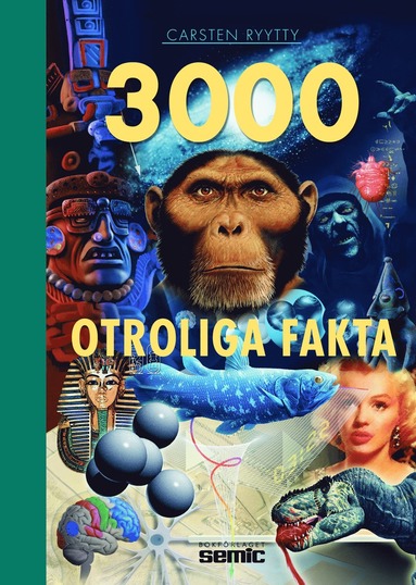 3000 otroliga fakta (inbunden)