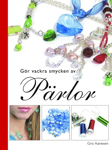 Gör vackra smycken av pärlor (pocket)