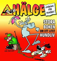 Hlge : stora boken om ett litet hundliv (hftad)