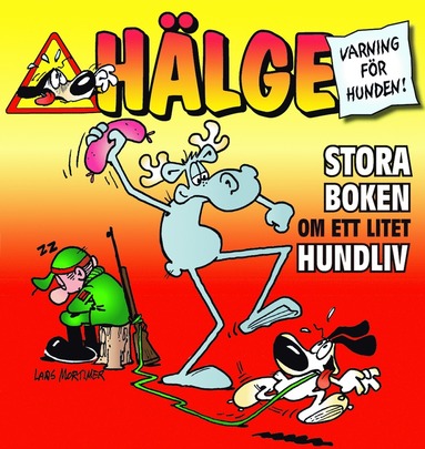 Hälge : stora boken om ett litet hundliv (häftad)