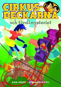 Omslag: Cirkusdeckarna och tivolimysteriet