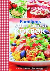 Familjens stora sunda kokbok (inbunden)