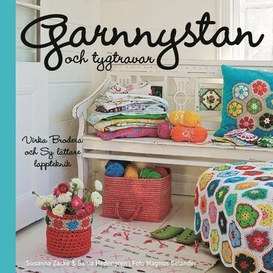 Garnnystan och tygtravar (inbunden)