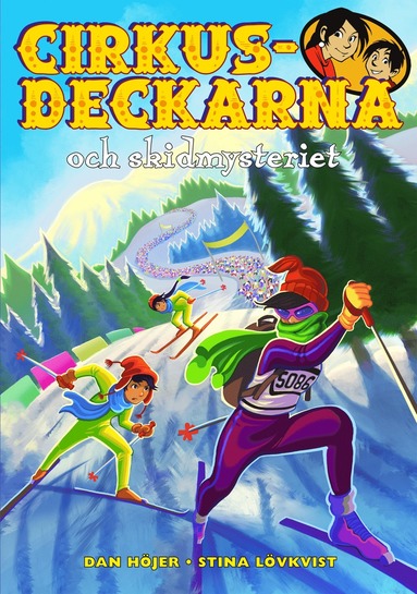 Cirkusdeckarna och skidmysteriet (inbunden)