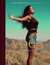Yoga : ett livsval (inbunden)