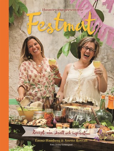 Husmorsorna presenterar: Festmat (inbunden)