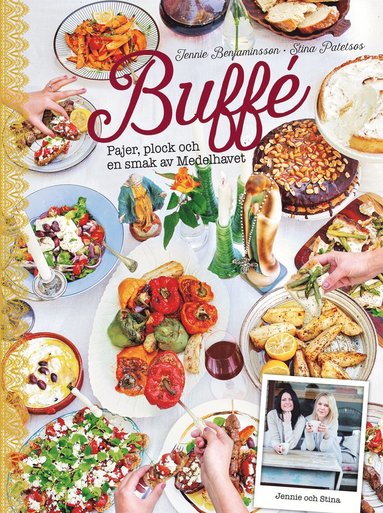 Buffé : pajer, plock och en smak av Medelhavet (inbunden)