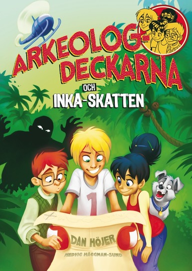 Arkeologdeckarna och inkaskatten (inbunden)