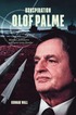 Konspiration Olof Palme : mordet, politikern och hans tysta fiender