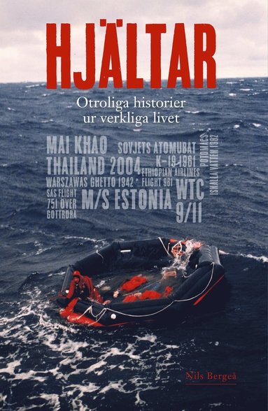 Hjltar - Otroliga historier ur verkliga livet (hftad)