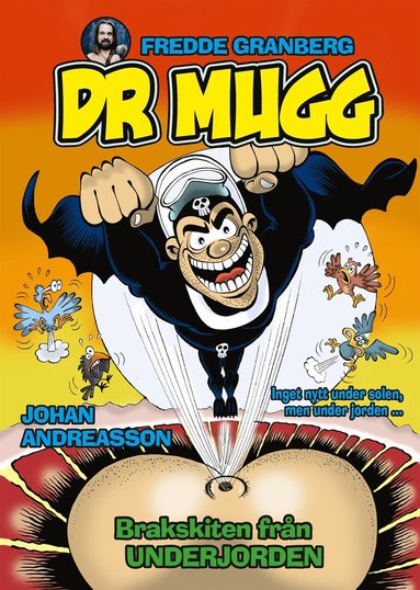 Dr Mugg. Brakskiten frn underjorden (inbunden)