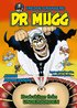 Dr Mugg. Brakskiten frn underjorden