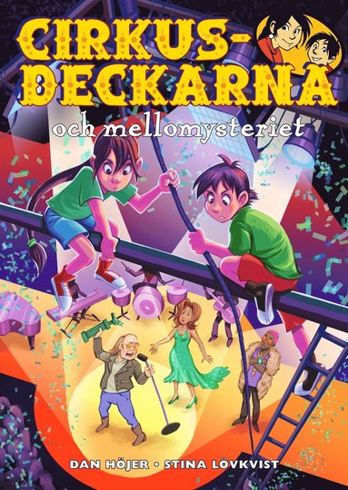 Cirkusdeckarna och mellomysteriet (inbunden)