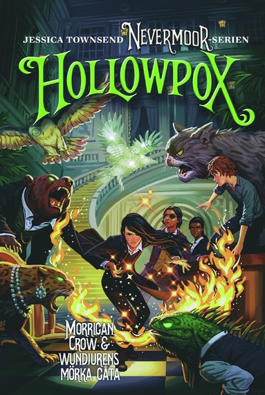 Hollowpox : Morrigan Crow & wundjurens mörka gåta (inbunden)