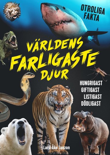 Världens farligaste djur (häftad)