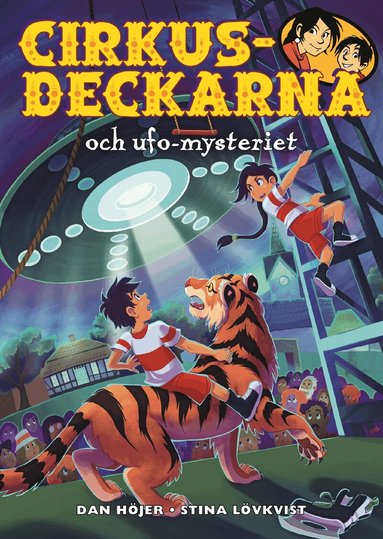 Cirkusdeckarna och ufo-mysteriet (kartonnage)