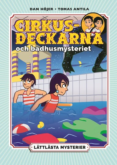 Lttlsta mysterier. Cirkusdeckarna och badhusmysteriet (inbunden)