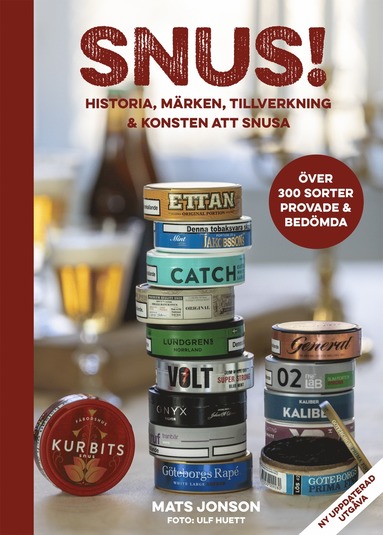 Snus! : historia, märken, tillverkning & konsten att snusa (inbunden)