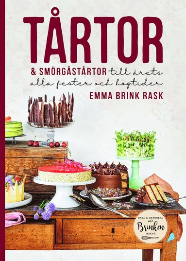Trtor & smrgstrtor : till rets alla fester och hgtider (inbunden)