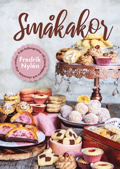 Smkakor : Frn hallongrottor till jitterbuggare och chocolate chip cookies (inbunden)