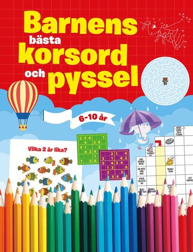 Barnens bsta korsord och pyssel (inbunden)