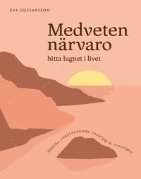 Medveten närvaro : hitta lugnet i livet som bok, ljudbok eller e-bok.