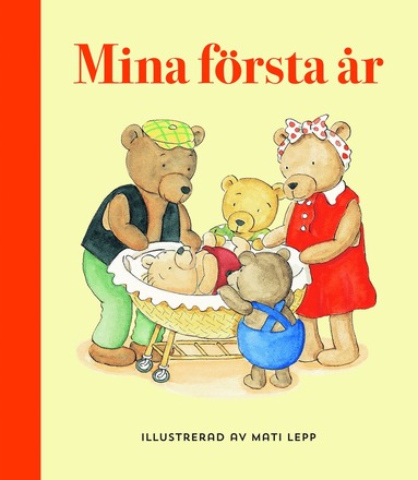 Mina frsta r (inbunden)