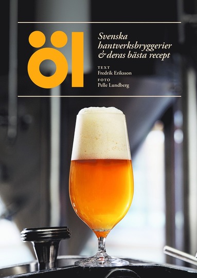 l - svenska hantverksbryggerier & deras bsta recept (inbunden)